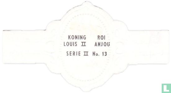 Koning Louis II v 'Antou - Bild 2