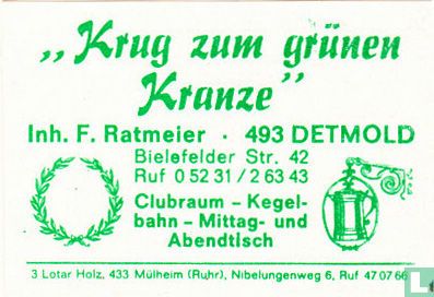 "Krug zum grünen Kranze" - F. Ratmeier