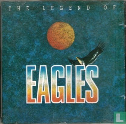 The Legend of The Eagles - Bild 1