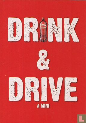 4316* - Spa "Drink & Drive A Mini"  - Afbeelding 1