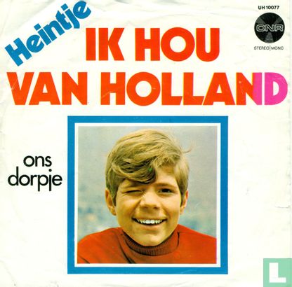 Ik hou van Holland - Afbeelding 1