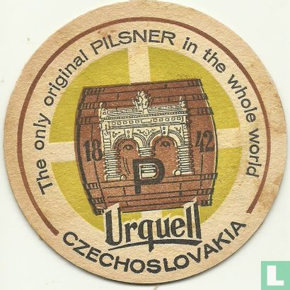 Urquell - The only original PILSNER in the whole world