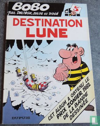 Bobo vol. 5 - Destination Lune + dedication - B - FIRST EDITION (1982) - Afbeelding 2