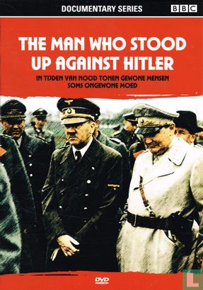 The Man who stood up against Hitler - Image 1