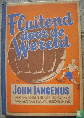 Fluitend door de wereld - Afbeelding 1