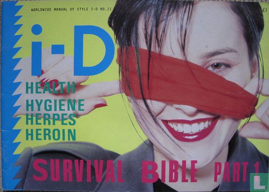 I-D 11 Health Hygiene Herpes Heroin Survival Bible Part 1 - Bild 1