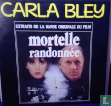 Extraits de la bande originale du film Mortelle Randonnée - Afbeelding 1
