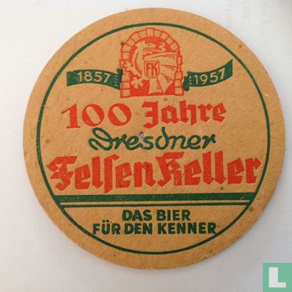 100 Jahre Dresdner Felsenkeller