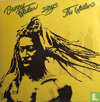 Bunny Wailer Sings The Wailers - Image 1