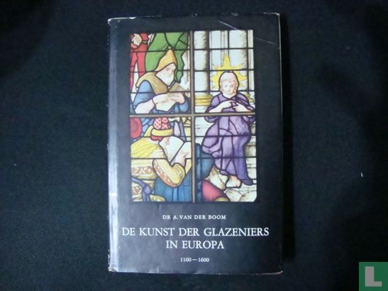 De kunst der glazeniers in Europa (1100-1600) - Afbeelding 1