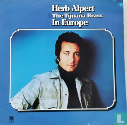 Herb Alpert & The Tijuana Brass in Europe - Bild 1