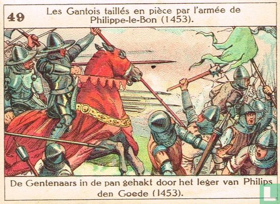 De Gentenaars in de pan gehakt door het leger van Philips den Goede 1453) - Image 1