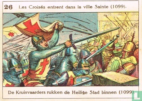 De kruisvaarders rukken de Heilige Stad binnen (1099) - Image 1
