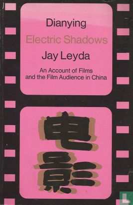 Dianying/Electric Shadows - Bild 1