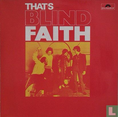 That's Blind Faith - Image 1