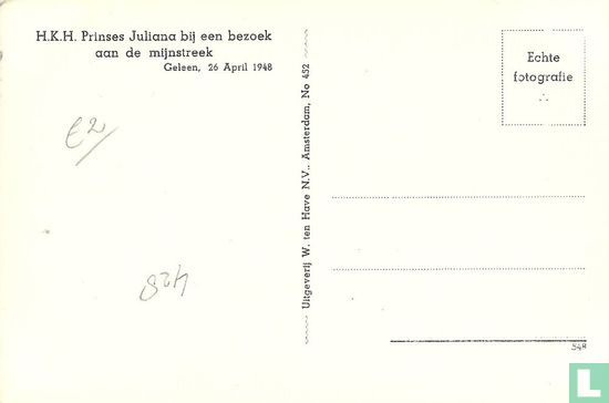 H.K.H. Prinses Juliana bij een bezoek aan de mijnstreek. Geleen, 26 April 1948 - Afbeelding 2