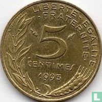 Frankrijk 5 centimes 1993 (muntslag - type 2) - Afbeelding 1