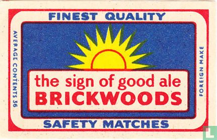 the sign of good ale Brickwoods