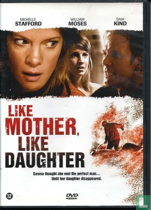 Like Mother Like Daughter - Image 1