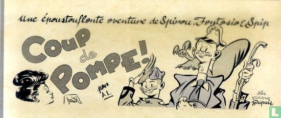Une époustouflante aventure de Spirou, Fantasio & Spip : Coup de pompe! - Image 1