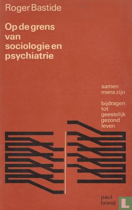 Op de grens van sociologie en psychiatrie - Afbeelding 1