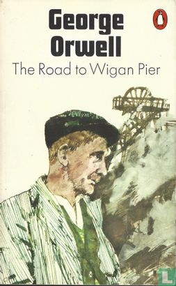The road to Wigan Pier - Afbeelding 1