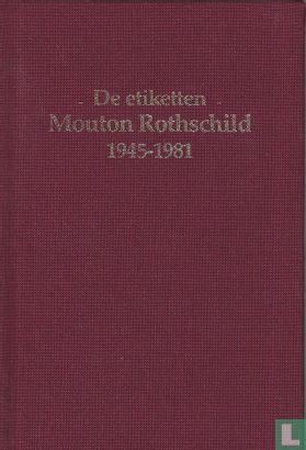 De etiketten van Mouton Rothschild 1945 - 1981 - Image 3