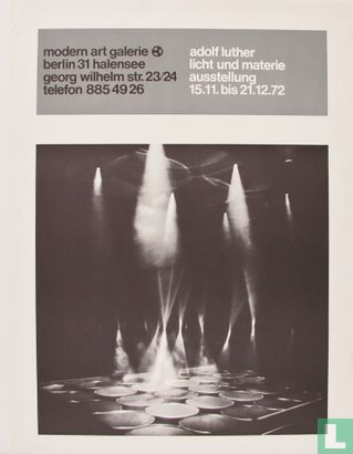Adolf Luther, Ausstellung Licht und Materie - Bild 1