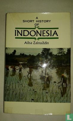 A short history of Indonesia - Afbeelding 1