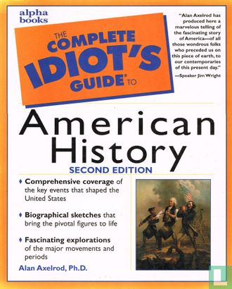 The Complete Idiot's Guide to American History - Image 1