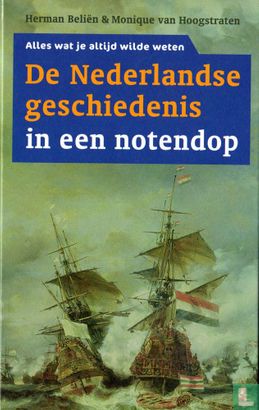De Nederlandse geschiedenis in een notendop - Image 1