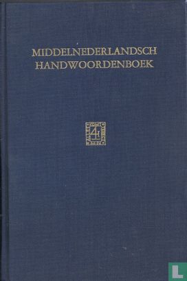 Middelnederlandsch handwoordenboek  - Afbeelding 1