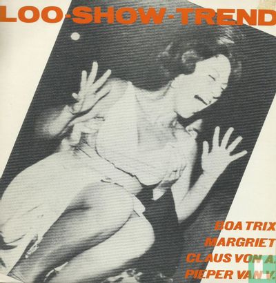 Loo-Show-Trend - Bild 1