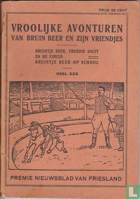 Bruintje Beer, Freddie Snuit en de circus + Bruintje Beer op school - Image 1