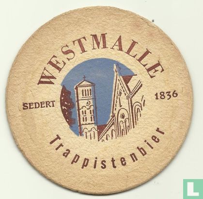 Westmalle Trappistenbier / Maar "Een" Abdijbier in't Vlaamse Land Westmalle  - Image 1
