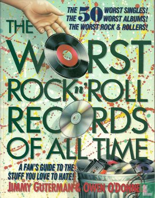 The Worst Rock n' Roll Records of All Time - Afbeelding 1