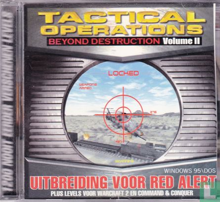 Tactical Operations Beyond Destruction Volume II