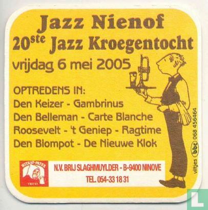 Witkap - Pater / jazz Nienof 2005