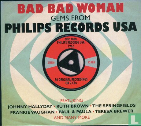 Gems from Philips Records USA - Bad Bad Woman - Afbeelding 1