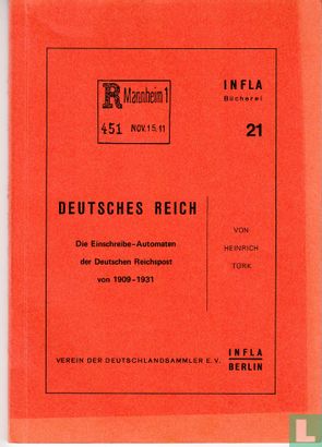 Deutsches Reich "Die Einschreibe-Automaten der Deutschen Reichspost von 1909-1931" - Afbeelding 1