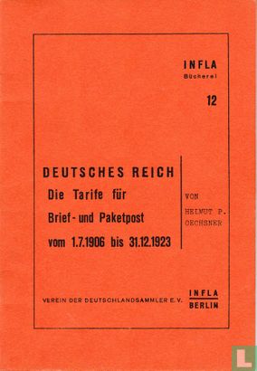 Deutsches Reich "Die Tarife für Brief- und Paketpost vom 1.7.1906 bis 31.12.1923" - Image 1