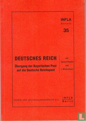 Deutsches Reich "Übergang der Bayerischen Post auf die Deutsche Reichspost" - Bild 1