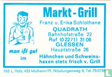 Markt-Grill - Franz u. Erika Schlothane