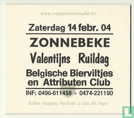 Heerlijk duurt het langst Tripel van Westmalle/Zonnebeke Valentijns Ruildag 2004 - Image 2