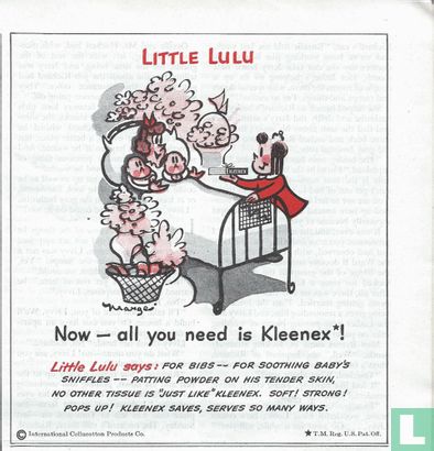 Little Lulu - Now - all you need is Kleenex*!