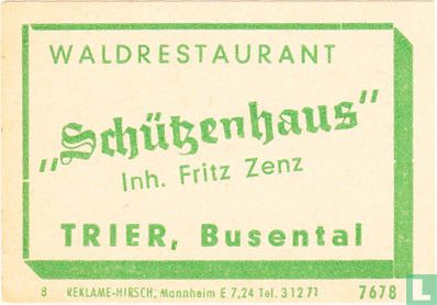 "Schützenhaus" - Fritz Zenz