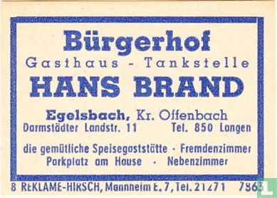 Bürgerhof - Hans Brand