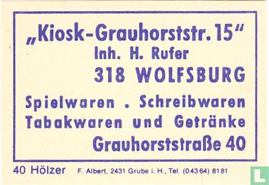 "Kiosk-Grauhorststr. 15" - H. Rufer