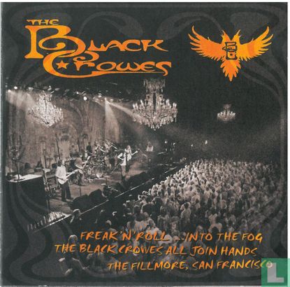 Freak 'n' Roll ...into the Fog, The Black Crowes all join hands, The Fillmore, San Francisco - Afbeelding 1