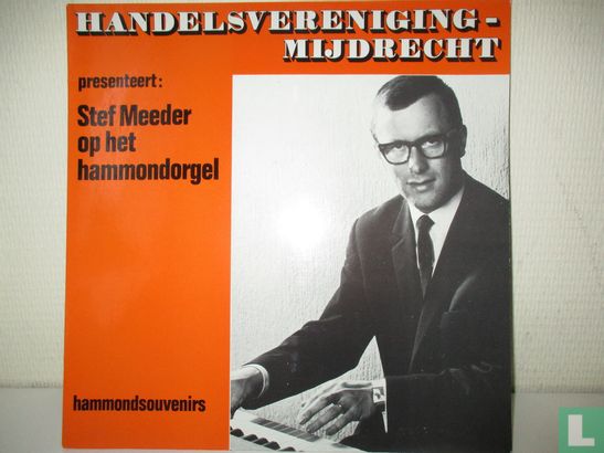 Stef Meeder Op Het Hammondorgel - Image 1